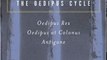 Literature Book Review: Sophocles, The Oedipus Cycle: Oedipus Rex, Oedipus at Colonus, Antigone by Sophocles, Dudley Fitts, Robert Fitzgerald