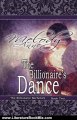 Literature Book Review: The Billionaire's Dance (Billionaire Bachelors - Book Two) by Melody Anne, Exclusive Publishing