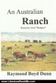 Literature Book Review: An Australian Ranch (The Pearson/Rickards Trilogy) by Raymond Boyd Dunn