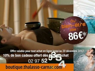 CARNAC THALASSO SPA Resort - Cadeau de Noël 2012