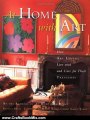 Crafts Book Review: At Home with Art: How Art Lovers Live with and Care for Their Treasures by Estelle Ellis, Caroline Seebohm, christopher simon sykes