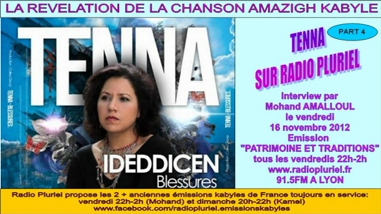 PART 4/4 _LA CHANTEUSE KABYLE "TENNA" sur Radio Pluriel Lyon 16 nov 2012 (4ème partie/4)
