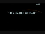 On a marché sur Mars