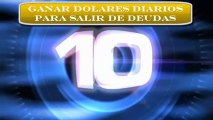 Ganar Dolares Diarios para Salir de Deudas