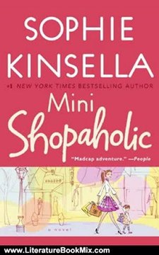 Literature Book Review: Mini Shopaholic: A Novel by Sophie Kinsella