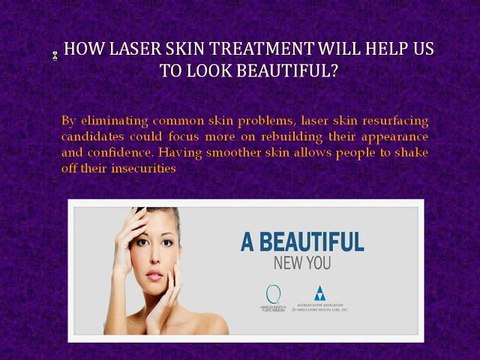acheive a smoother skin by laser skin resurfacing