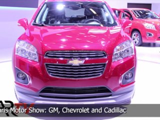 2012 Paris Motor Show: GM, Chevrolet and Cadillac