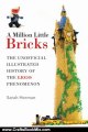 Crafts Book Review: A Million Little Bricks: The Unofficial Illustrated History of the LEGO Phenomenon by Sarah Herman