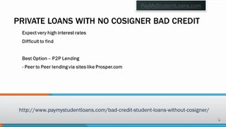 How To Get Student Loans With Bad Credit and No Cosigner