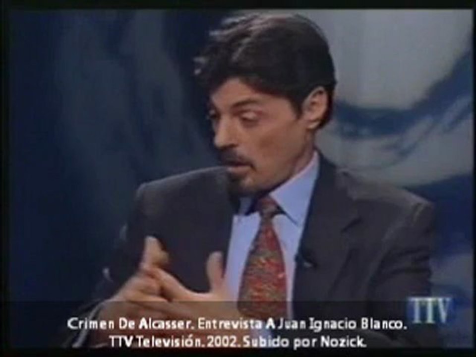 Crimen de Alcásser. Entrevista a D. Juan Ignacio Blanco. TTV Televisión. 2002