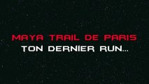 Bande annonce Maya Trail de Paris 2012