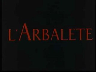 L'Arbalète - Sergio Gobbi