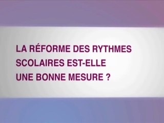 Pour ou contre la réforme des rythmes scolaires ?