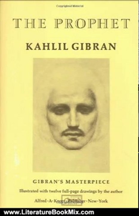 Literature Book Review: The Prophet by Kahlil Gibran
