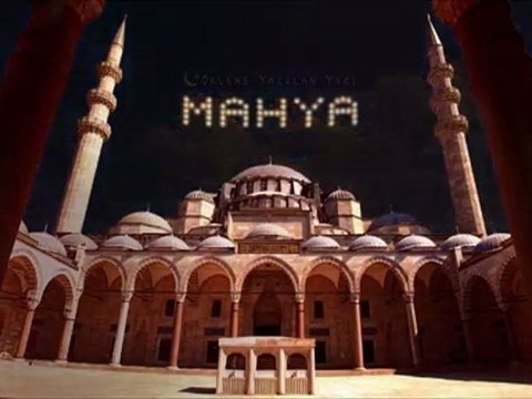 Göklere Yazılan Yazı-MAHYA