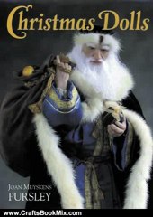 Crafts Book Review: Christmas Dolls by Joan Muyskens Pursley