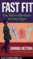 Crafts Book Review: Fast Fit: Easy Pattern Alterations for Every Figure by Sandra Betzina