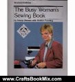 Crafts Book Review: The Busy Woman's Sewing Book by Nancy Zieman, Robbie Fanning