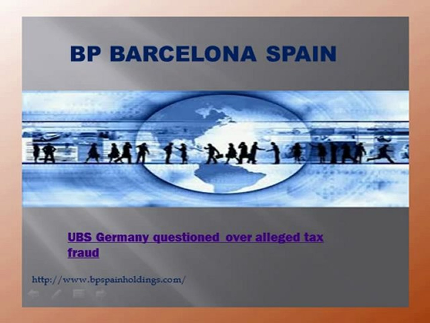 BP HOLDINGS BARCELONA AND MADRID SPAIN: UBS Germany