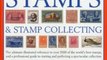 Crafts Book Review: The Complete Guide to Stamps & Stamp Collecting: The ultimate illustrated reference to over 3000 of the world's best stamps, and a professional guide ... and perfecting a spectacular collection by James Mackay