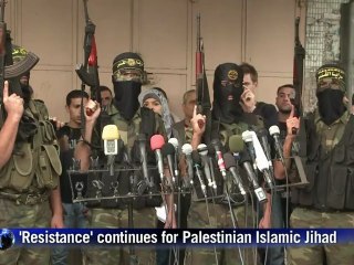 'Resistance' continues for Palestinian Islamic Jihad