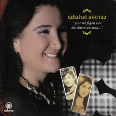 Sabahat Akkiraz Dağların Etği Kardır