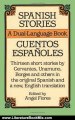 Literature Book Review: Spanish Stories / Cuentos Espaoles (A Dual-Language Book) (English and Spanish Edition) by Angel Flores