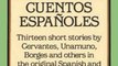 Literature Book Review: Spanish Stories / Cuentos Espaoles (A Dual-Language Book) (English and Spanish Edition) by Angel Flores