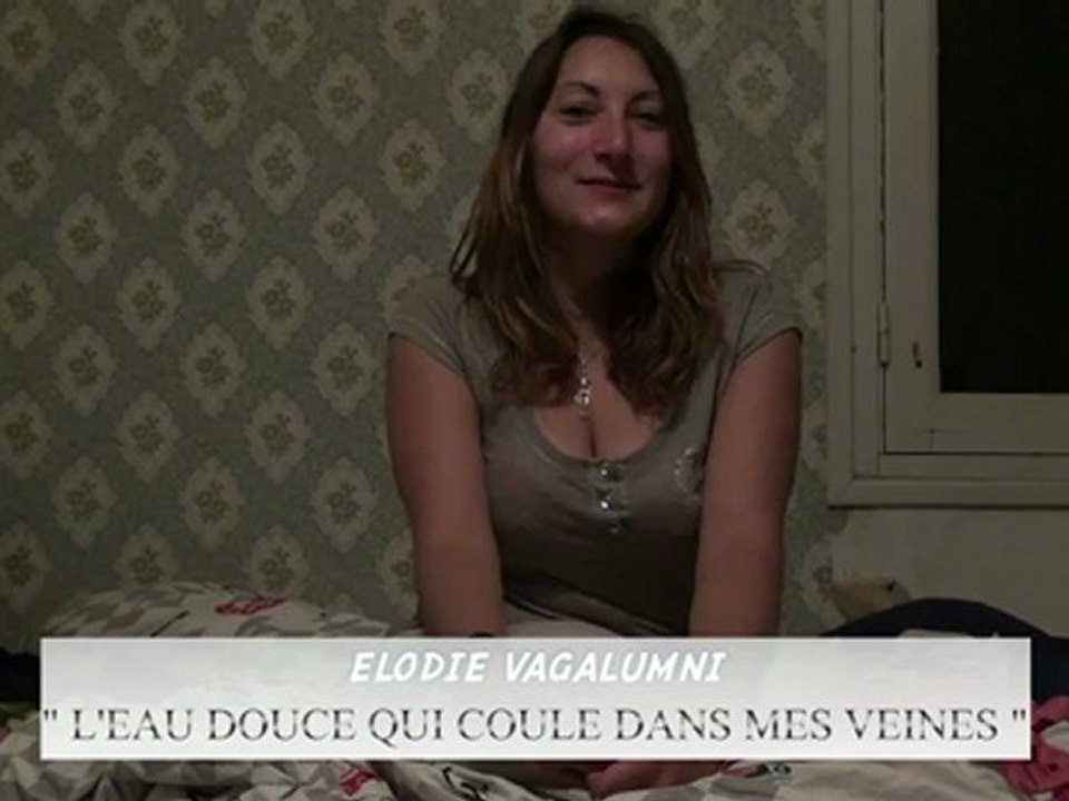 "L'EAU DOUCE QUI COULE DANS MES VEINES" : présentation du projet par l'actrice Elodie Vagalumni