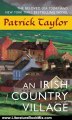 Literature Book Review: An Irish Country Village (Irish Country Books) by Patrick Taylor