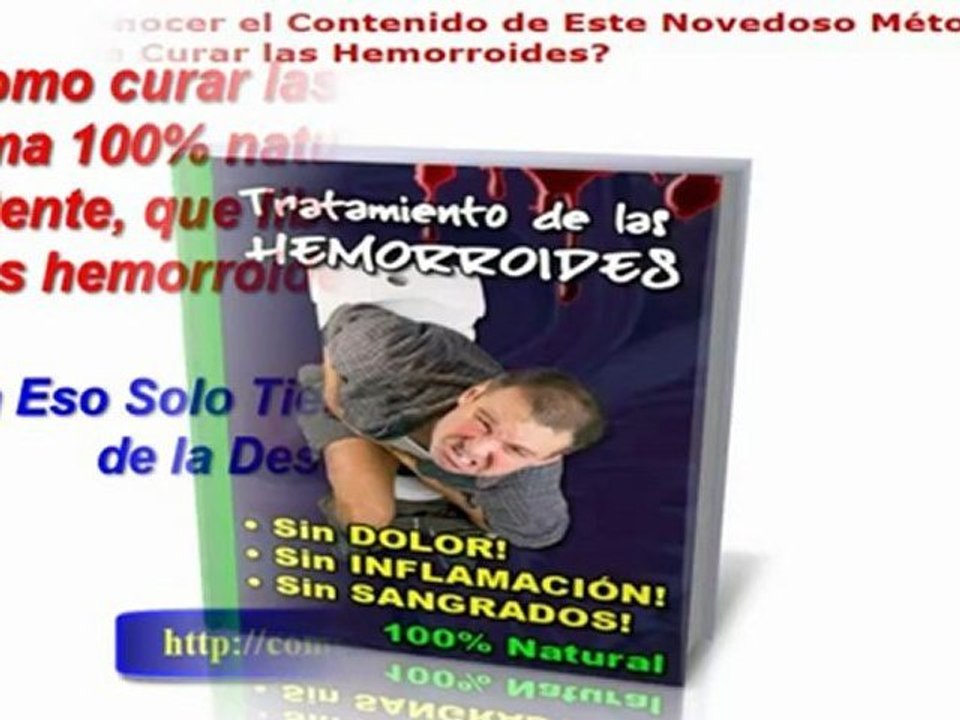 como curar las hemorroides - tratamiento natural para las hemorroideslas hemorroides