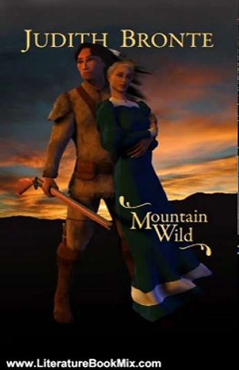 Literature Book Review: Mountain Wild by Judith Bronte
