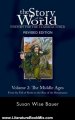 Literature Book Review: The Story of the World: History for the Classical Child: The Middle Ages: From the Fall of Rome to the Rise of the Renaissance (Second Revised Edition) (Vol. 2) (Story of the World) by Susan Wise Bauer