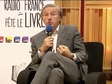 Radio France Fête le Livre - Rencontre des lycéens et Jean-Christophe Rufin