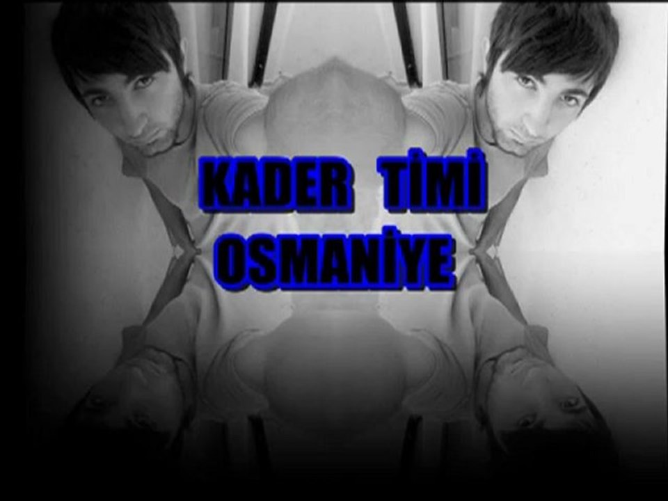 Kader Timi gözlerimde sen -