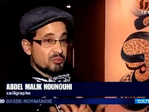 exposition du calligraphe arabe Abd elMalik Nounouhi au Scriptorial d'Avranches