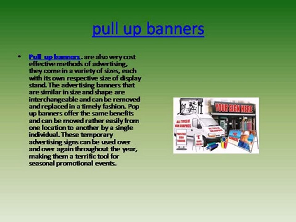 What are Roll up Banners used for