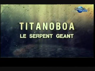 Titanoboa, Monster Snake (Partie 1)