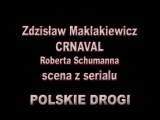 Carnaval Schumanna, scena z serialu Polskie Drogi
