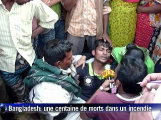 Bangladesh: une centaine de morts dans l'incendie d'une usine