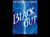 Coup de coeur Roman jeunesse | Blackout, de Brian Selznick, Ed. Bayard Jeunesse