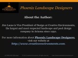 Phoenix Landscape Designers - Why Hiring a Designer is a Sound Investment
