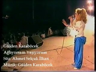 Gülden Karaböcek - Ağlıyorsam Yaşıyorum (Gülhane Konseri 1988) 4. Bölüm