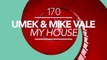 UMEK & Mike Vale - My House (Original Mix) [Great Stuff]