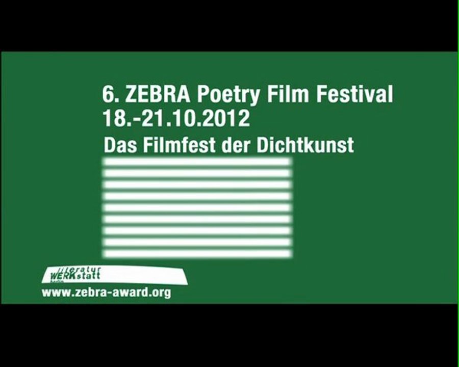Trailer 6. ZEBRA Poety Film Festival