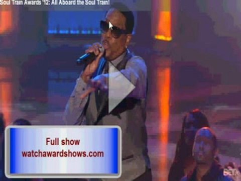 Charlie Wilson performance Soul Train Awards 2012 opening