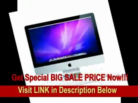 [REVIEW] Apple iMac MC509LL/A 21.5-Inch Desktop (OLD VERSION)