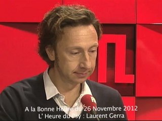 Laurent Gerra : L'heure du psy du 26/11/2012 dans A La Bonne Heure