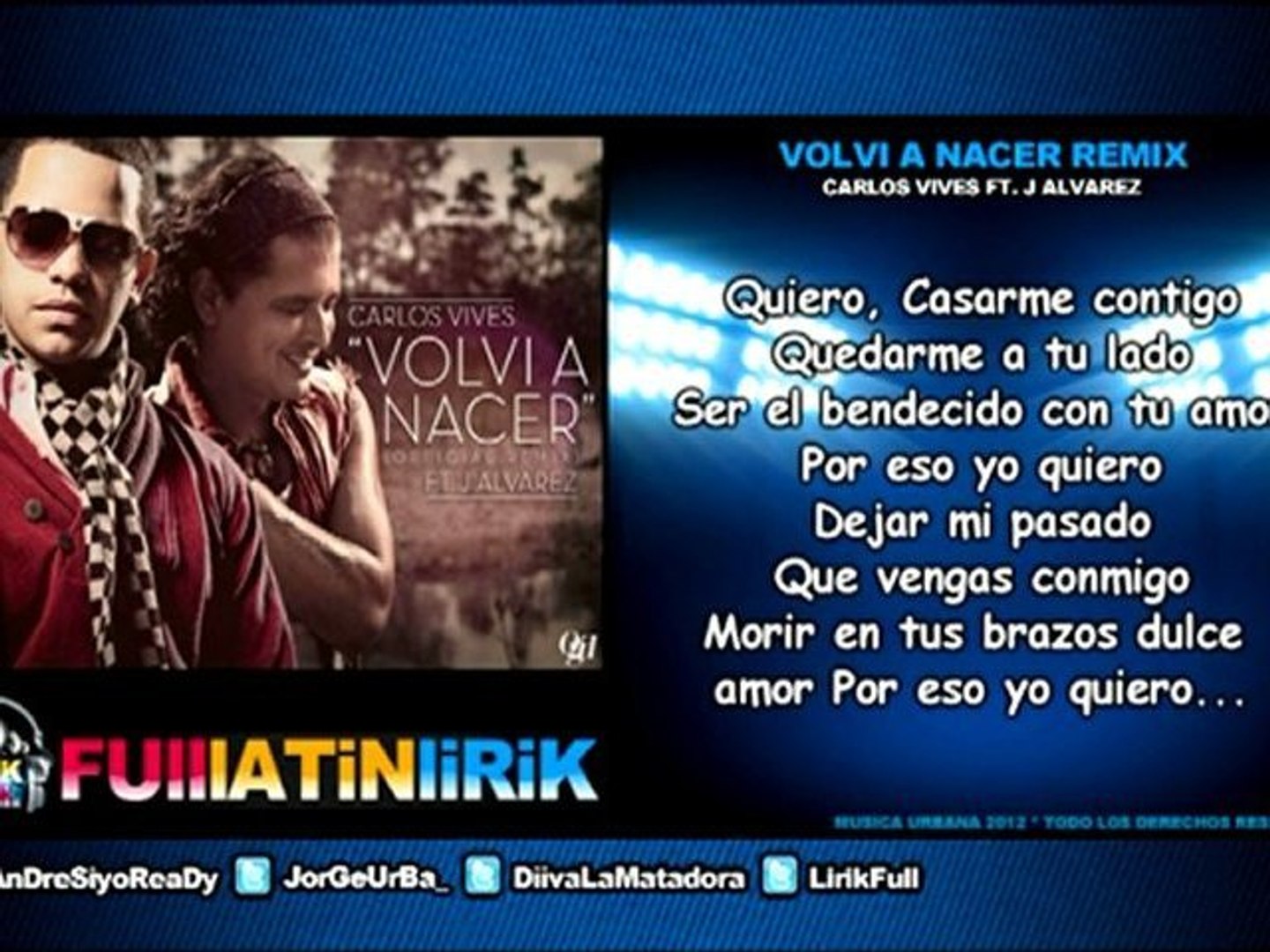 Carlos Vives Ft. J Alvarez - Volvi A Nacer (Official Remix) [Letra] - Vídeo  Dailymotion