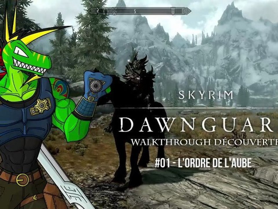 Skyrim Dawnguard #01 - La garde de l'Aube